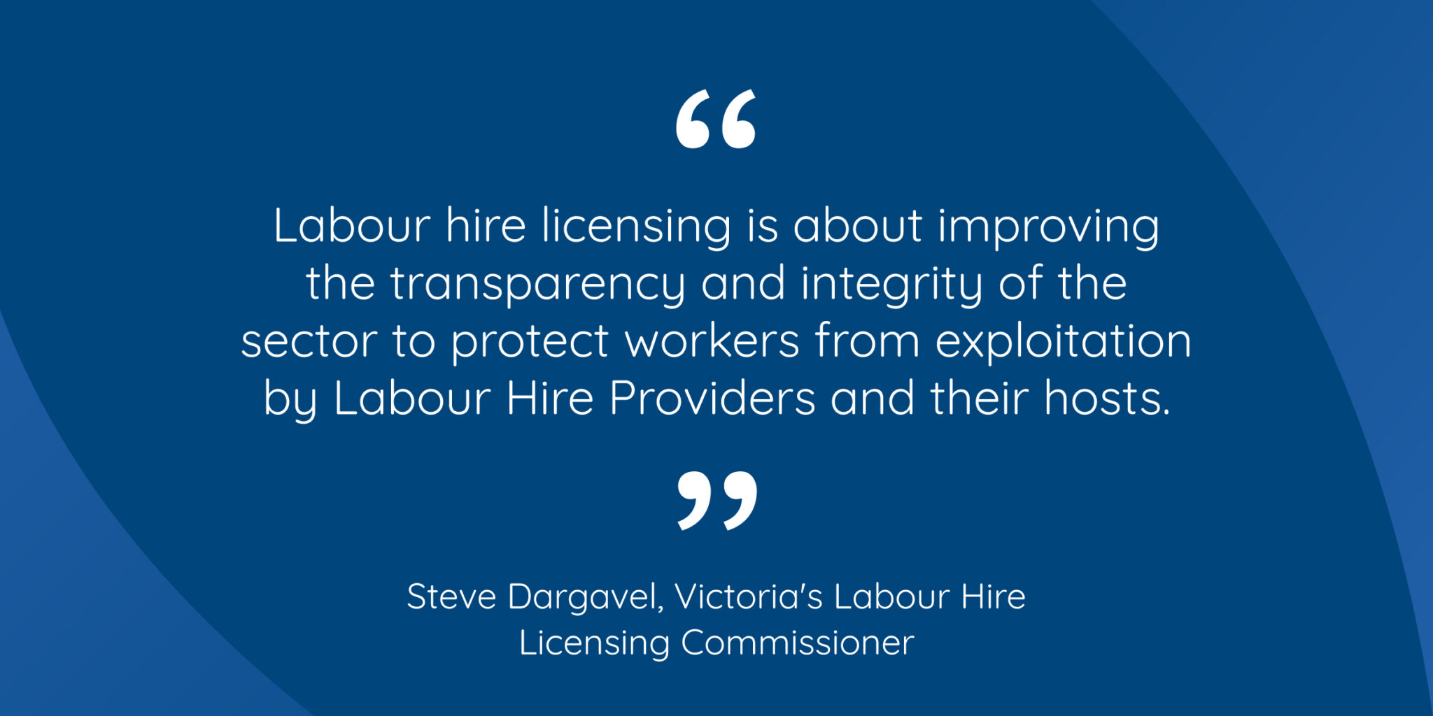 Make it your business to know your State’s Labour Hire Licencing Laws